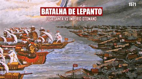 A Batalha de Lepanto: Um Triunfo Naval contra o Império Otomano liderado por Sebastião Venier